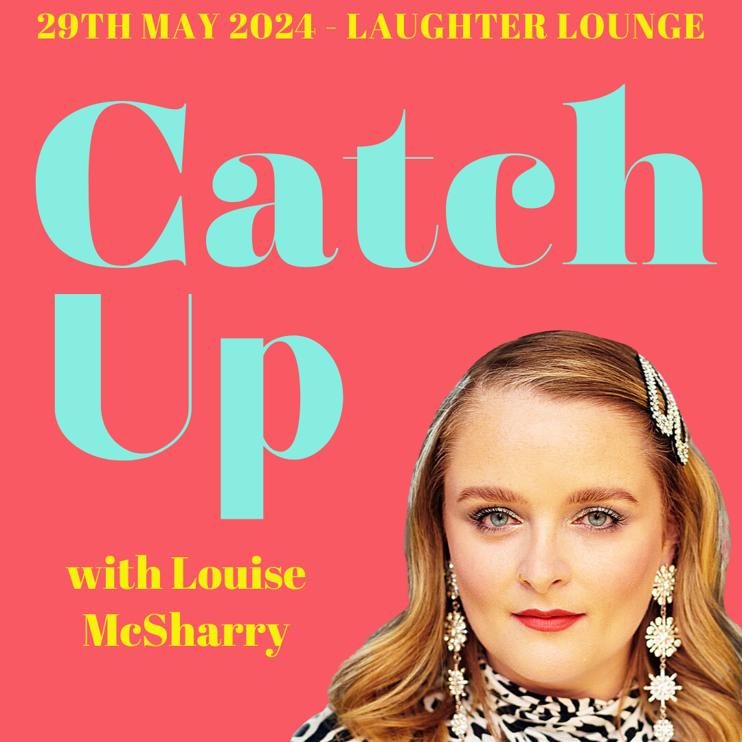 "Catch Up" with Louise McSharry Live - Wednesday, 29th May 2024